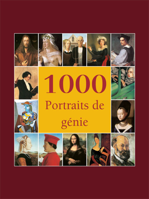 Title details for 1000 Portraits de génie by Victoria Charles - Available